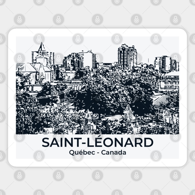 Saint-Léonard - Québec Magnet by Lakeric